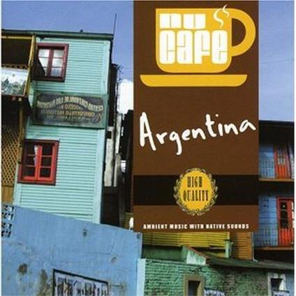 Nu Cafe Argentina (V.V.) - CD Audio