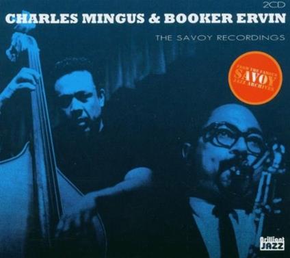 Ervin Booker - The Savoy Recordings - CD Audio di Charles Mingus