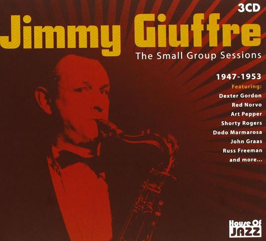 Small Group Sessions - CD Audio di Jimmy Giuffre