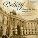 Sonate per Flauto e Chitarra - CD Audio di Ferdinand Rebay