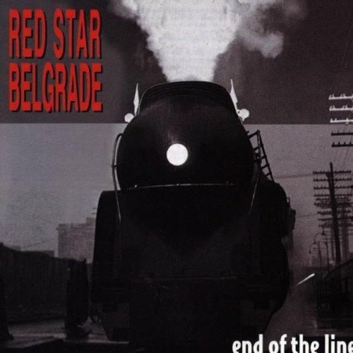 End of the Line - CD Audio di Red Star Belgrade