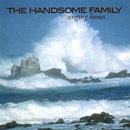 Singing Bones - Vinile LP di Handsome Family