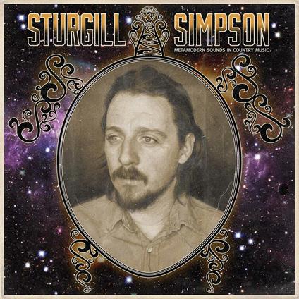 Metamodern Sounds in Country Music - Vinile LP di Sturgill Simpson