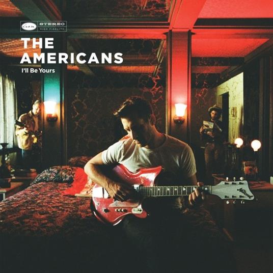 I'll Be Yours - Vinile LP di Americans