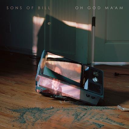 Oh God Ma Am - Vinile LP di Sons of Bill