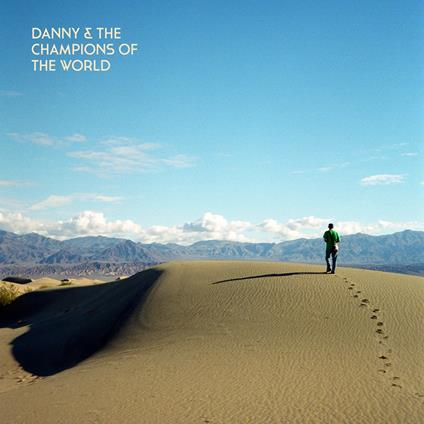 You Are Not A Stranger Here - CD Audio di Danny & The Champions of the World