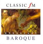 Classic Fm: Breakfast Baroque