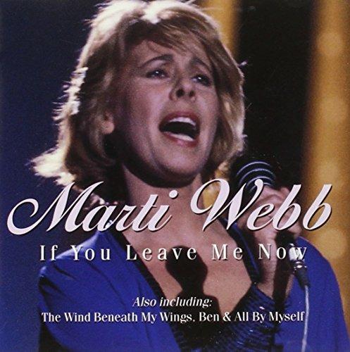 If You Leave Me Now - CD Audio di Marti Webb