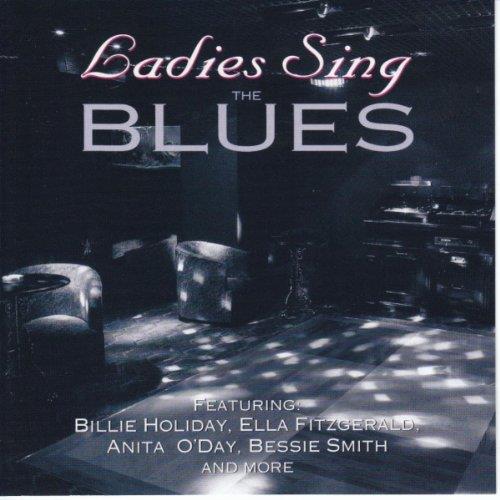 Ladies Sing The Blues - CD Audio