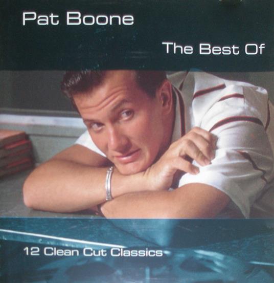 The Best Of - CD Audio di Pat Boone
