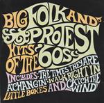 Big Folk And Protest Hits Of The 60's