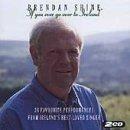If You Ever Go Over To Ireland - CD Audio di Brendan Shine