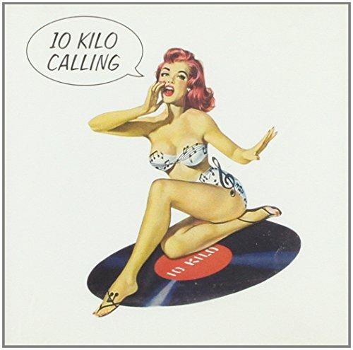 10 Kilo Calling - CD Audio