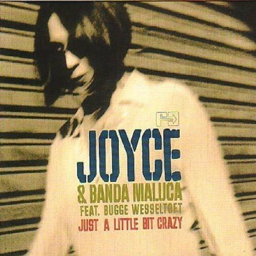 Just a Little Bit Crazy - Vinile LP di Joyce,Banda Maluca