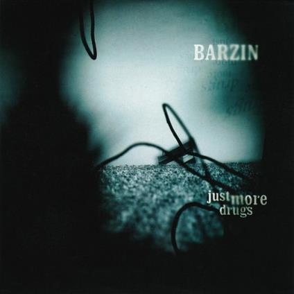 Just More Drugs - CD Audio di Barzin