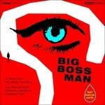 Last Man on Earth - CD Audio di Big Boss Man