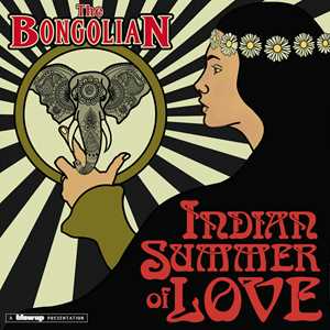 CD Indian Summer Of Love Bongolian