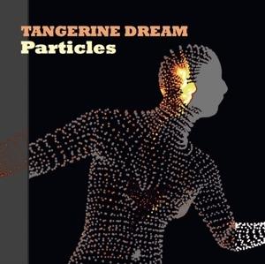 Particles - CD Audio di Tangerine Dream