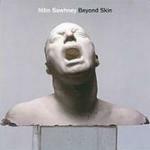 Beyond Skin - CD Audio di Nitin Sawhney