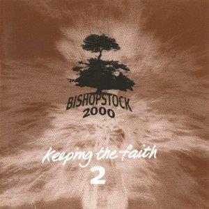 Bishopstock 2000 - Keeping The Faith 2 - CD Audio