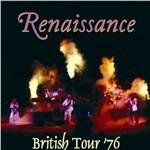 British Tour '76 - CD Audio di Renaissance