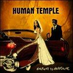 Halfway to Heartache - CD Audio di Human Temple
