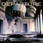 Hitch a Ride - CD Audio di Departure