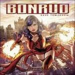 Save Tomorrow - CD Audio di Bonrud