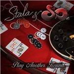 Play Another Round - CD Audio di Stala & So