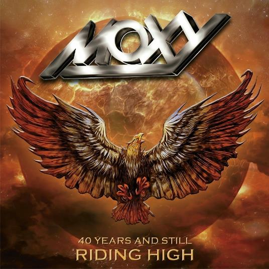 40 Years And Still Riding High - CD Audio di Moxy