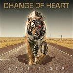 Last Tiger - CD Audio di Change of Heart