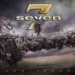 Shattered - CD Audio di Seven