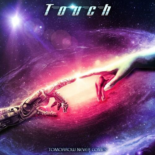 Tomorrow Never Comes - CD Audio di Touch