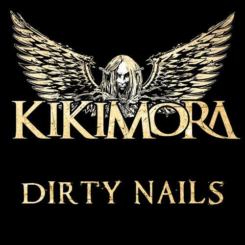 Dirty Nails - CD Audio di Kikimora