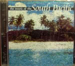The Music Of The South Pacific (Colonna Sonora) - CD Audio