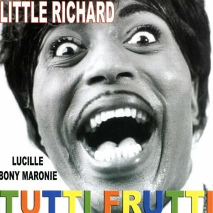 Tutti Frutti - CD Audio di Little Richard