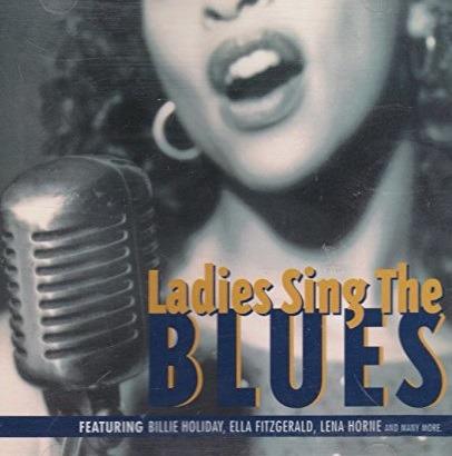 Ladies Sing the Blues - CD Audio