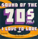 Sound of the 70 vol.1 I Love to Love