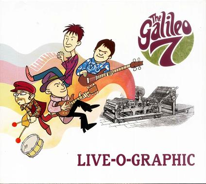 Live-O-Graphic - CD Audio di Galileo 7