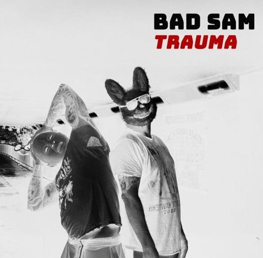 Trauma - Vinile LP di Bad Sam