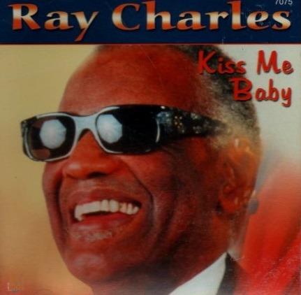 Kiss Me Baby (Import) - CD Audio di Ray Charles