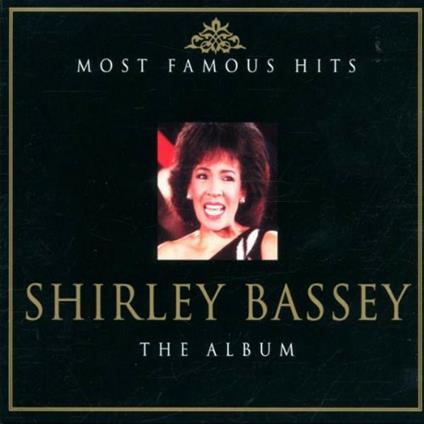 Most Famous Hits CD 2 - CD Audio di Shirley Bassey