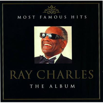 The Album. Most Famous Hits 2 - CD Audio di Ray Charles