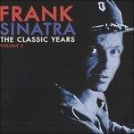 Classic Years 2 - CD Audio di Frank Sinatra