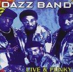 Live & Funky - CD Audio di Dazz Band