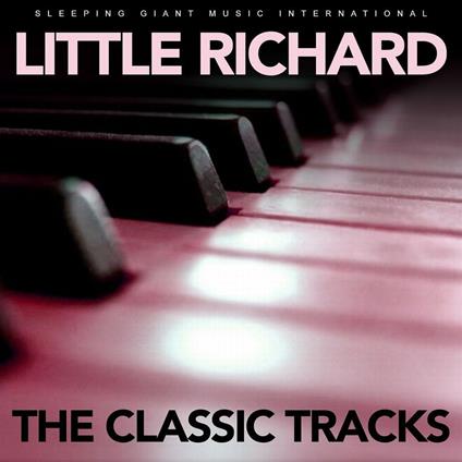 The Classic Tracks - CD Audio di Little Richard