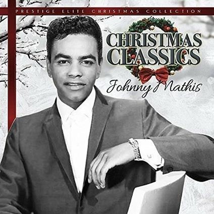 Christmas Classics - CD Audio di Johnny Mathis