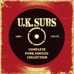 Complete Punk Singles - CD Audio di UK Subs
