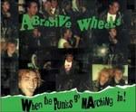 When the Punks Go Marchin In! - CD Audio di Abrasive Wheels