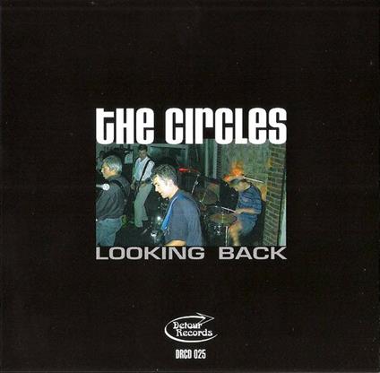 Looking Back - CD Audio di Circles